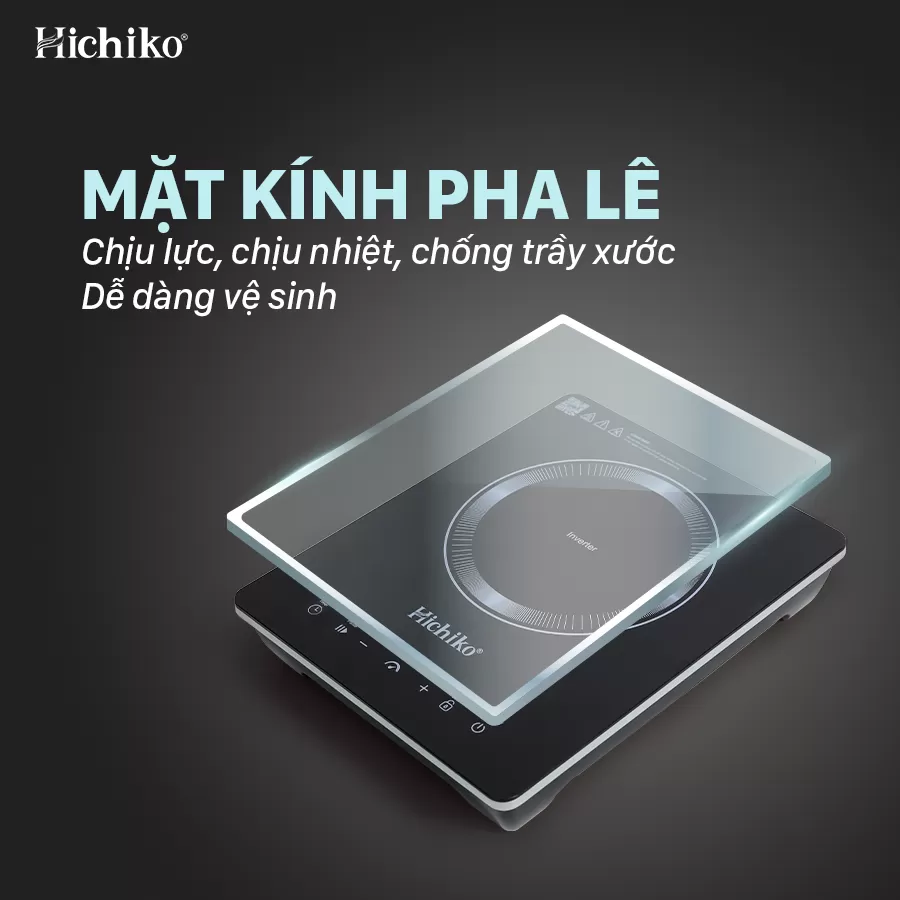 [Tặng nồi từ 30cm] Bếp từ đơn Hichiko HC-1505i, công suất 2100W, Inverter tiết kiệm điện