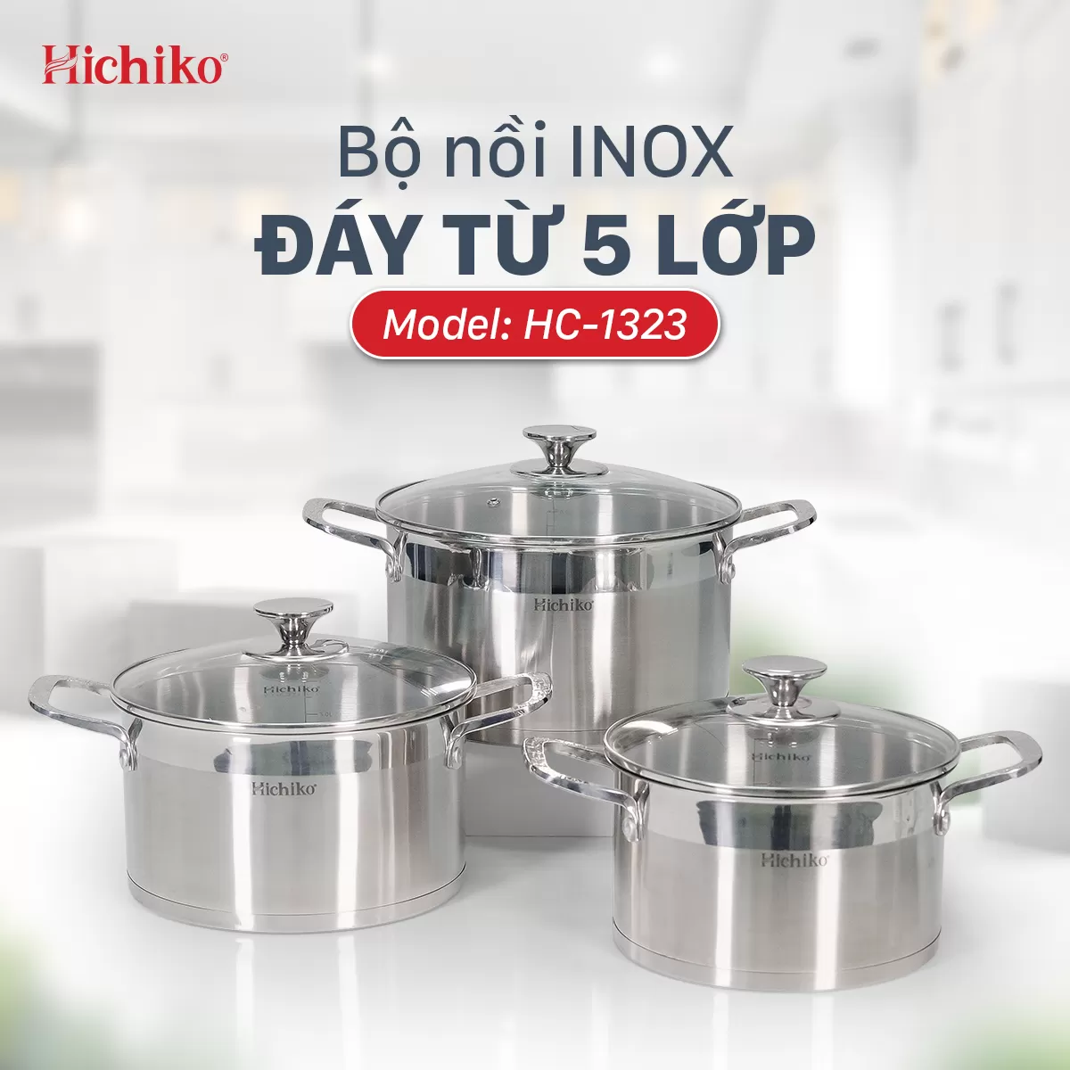 Bộ nồi inox 304 ĐÁY TỪ 5 lớp Hichiko HC1323X2022OL, kích thước 20 - 22 - 24cm, dùng mọi loại bếp