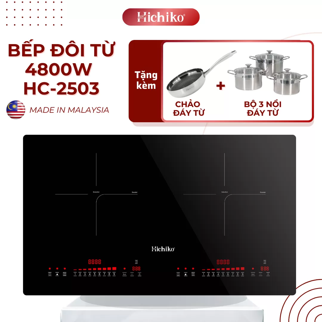 Bếp từ đôi Malaysia CS khủng 4800W Hichiko HC-2503, mặt kính Kanger