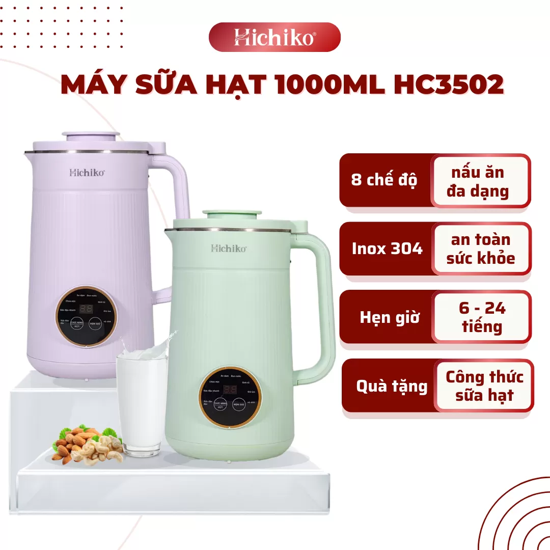 [Tặng công thức sữa hạt] Máy làm sữa hạt 1000ml Hichiko HC - 3502, 8 chức năng nấu đa dạng