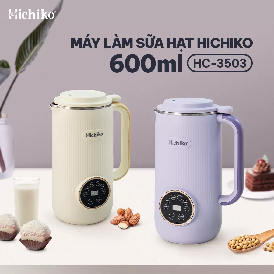 [Tặng công thức nấu sữa] Máy làm sữa hạt 600ml Hichiko HC - 3503, 6 chức năng nấu đa dạng