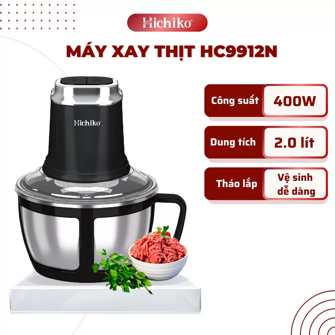 Máy Xay Thịt Đa Năng Hichiko HC9912N– Trợ Thủ Đắc Lực Cho Căn Bếp Hiện Đại