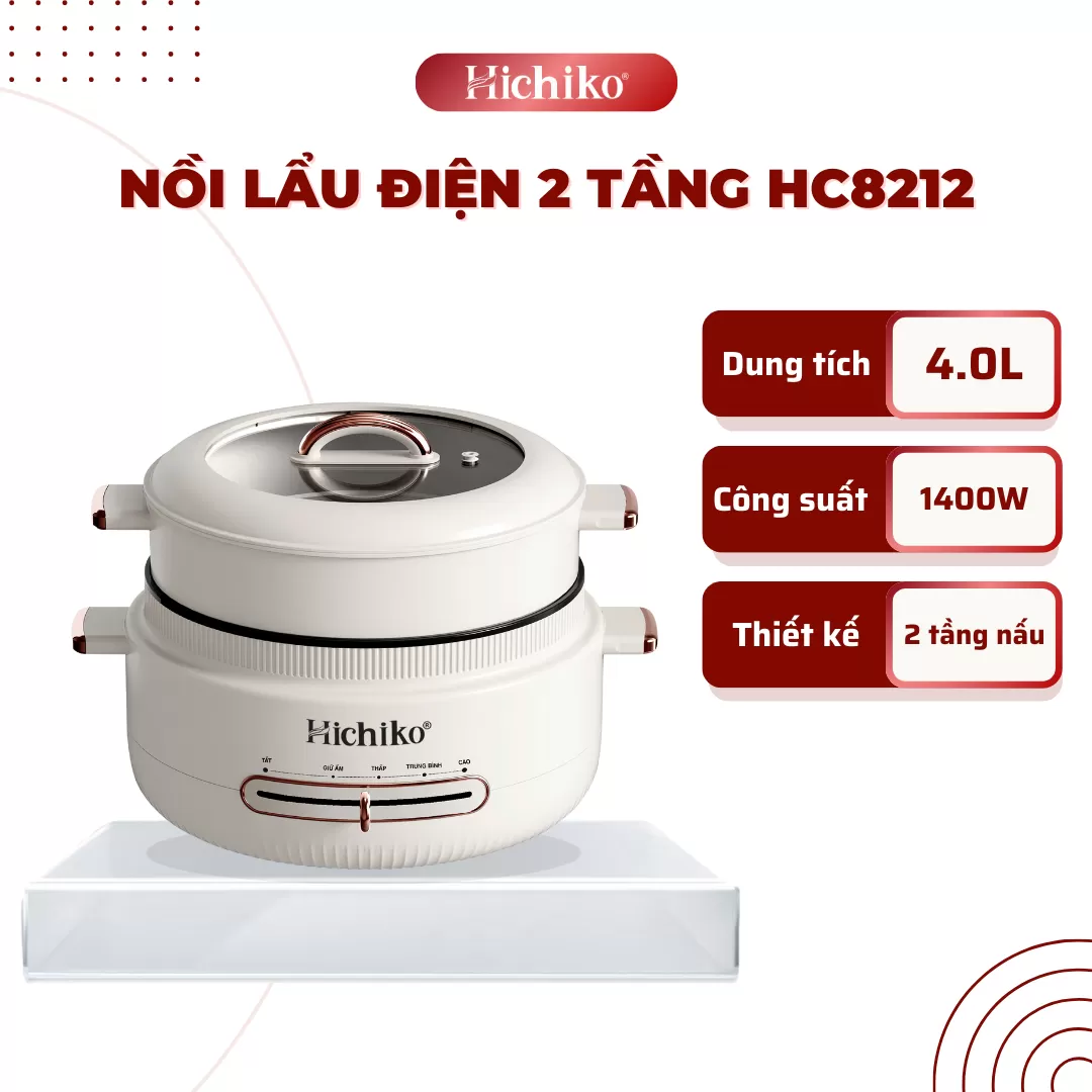 Nồi Lẩu Điện 2 Tầng Cao Cấp Hichiko HC8212 – Sự Lựa Chọn Hoàn Hảo Cho Mọi Bữa Ăn Gia Đình